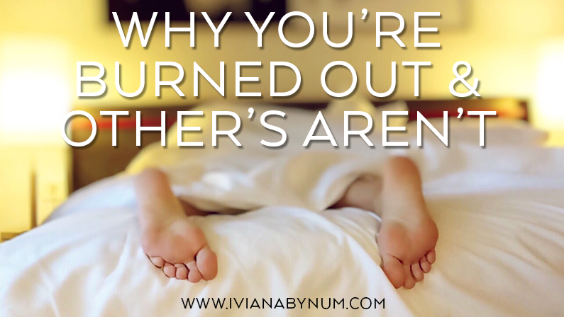 why youre burned out