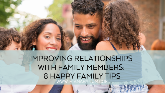 8 Happy Family Tips