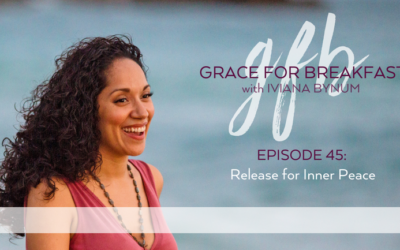 Ep 45: Release for Inner Peace