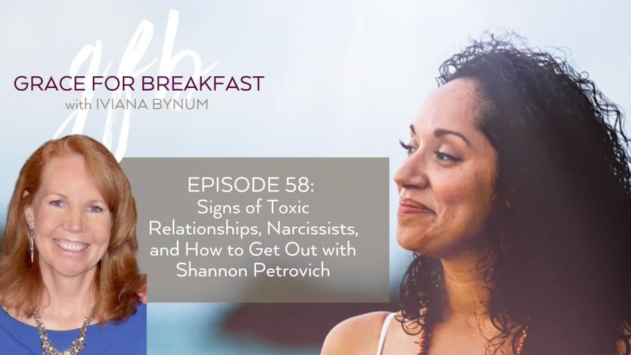 Signs of Toxic Relationships, Narcissists, and How to Get Out